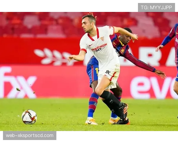 塞维利亚管理层动荡，球队运营稳定性持续显现