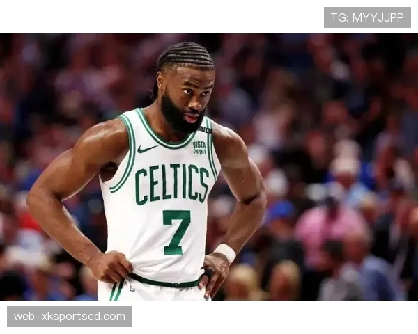 杰伦·布朗挡拆拉开空间，得分效率显著提升驱动凯尔特人攻坚